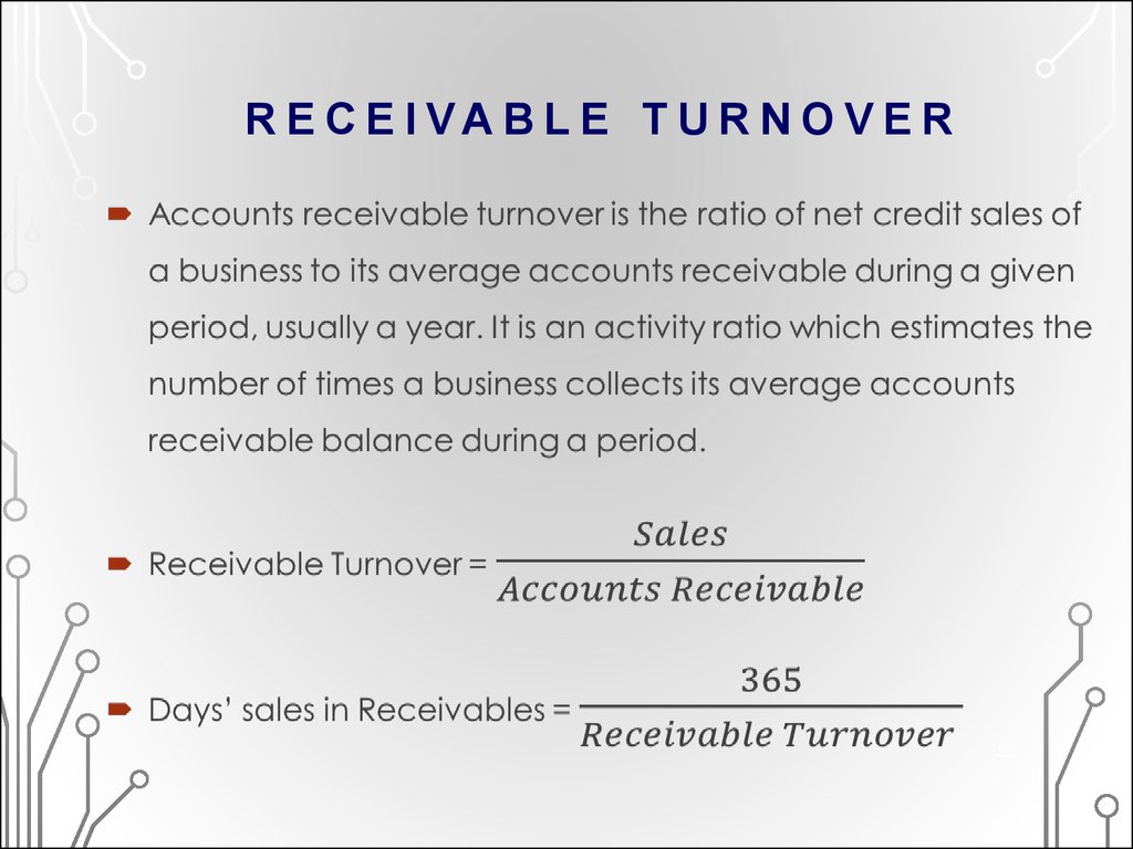 RECEIVABLE TURNOVER