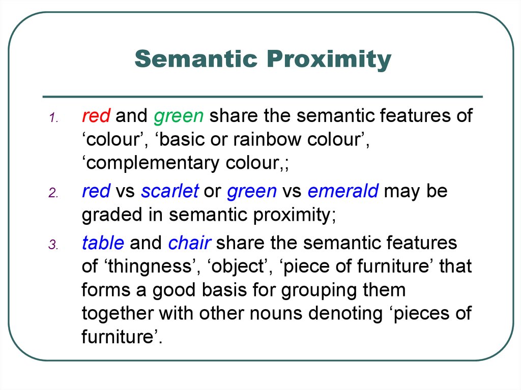 Semantic Proximity