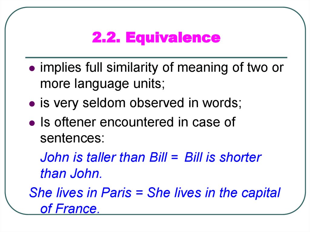 2.2. Equivalence