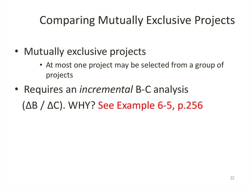 Comparing Mutually Exclusive Projects