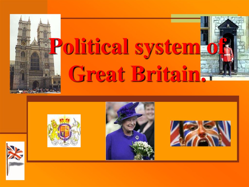 Презентация political system of great britain