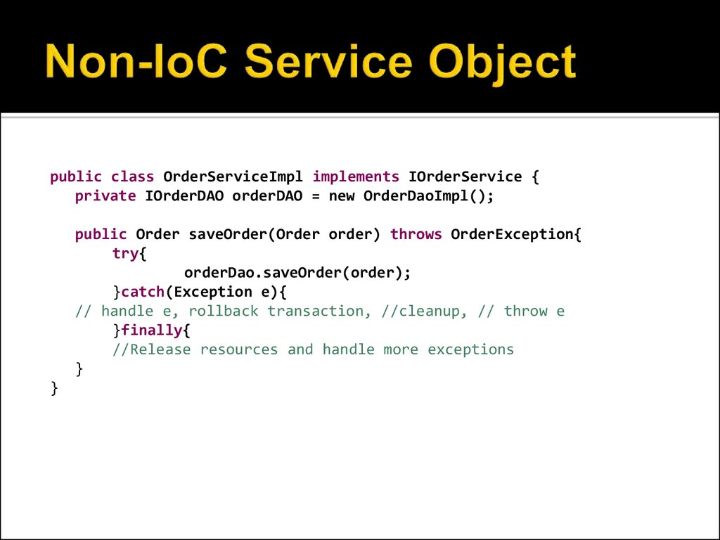 Non-IoC Service Object