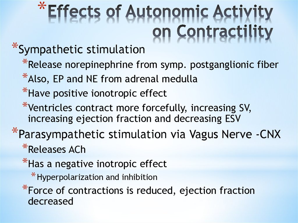 Effects of Autonomic Activity on Contractility