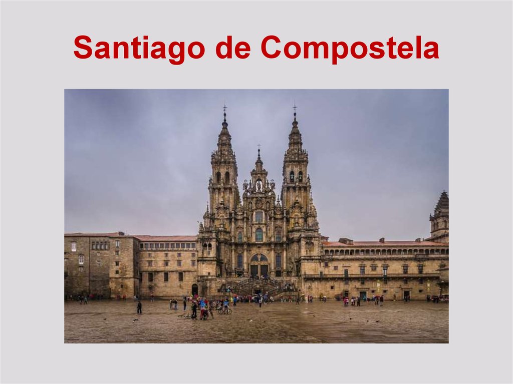 Santiago de Compostela
