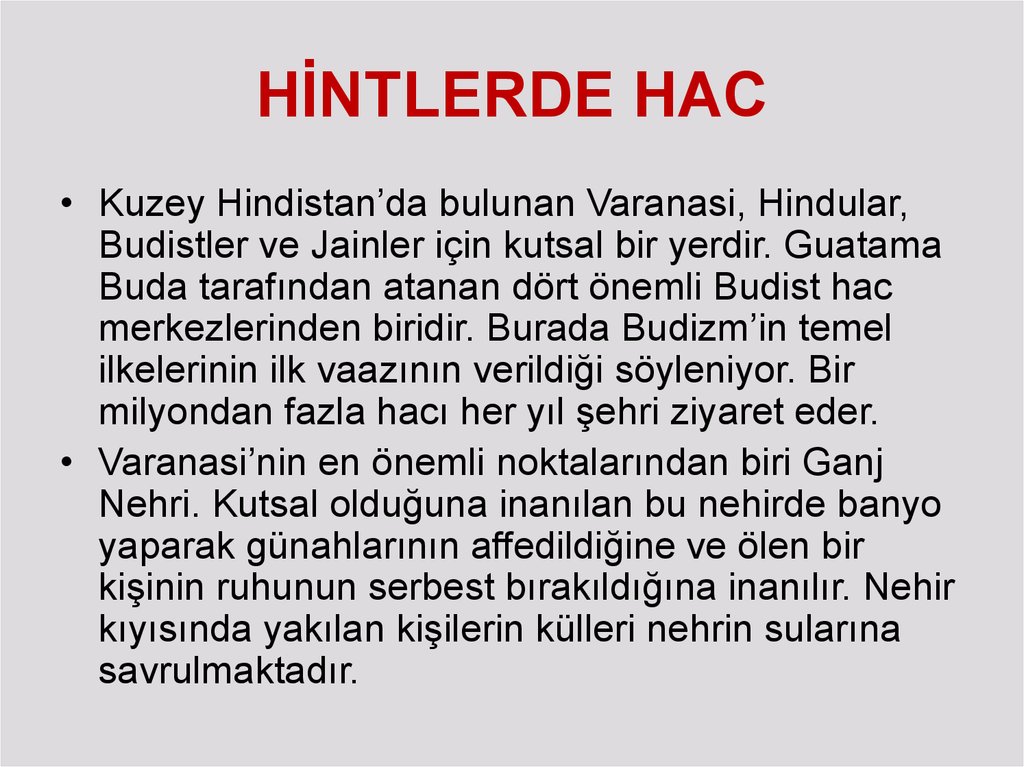HİNTLERDE HAC