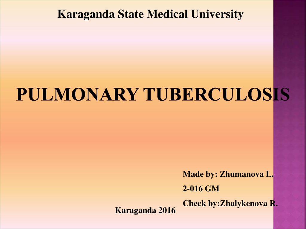 Pulmonary tuberculosis - презентация онлайн
