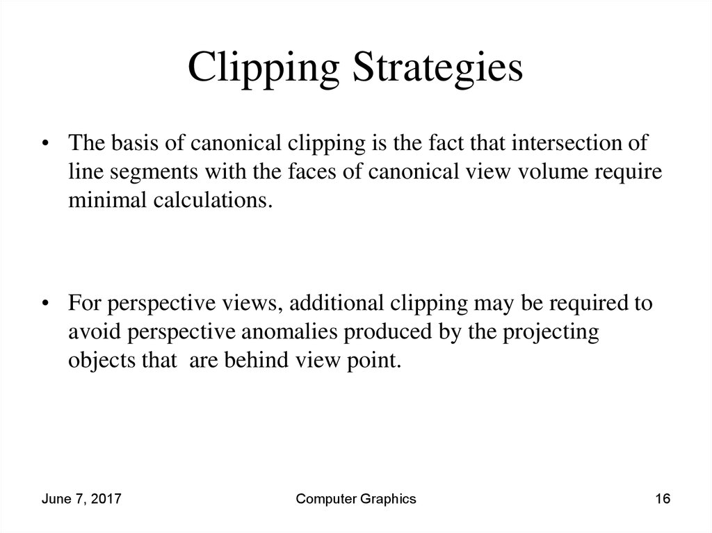 Clipping Strategies
