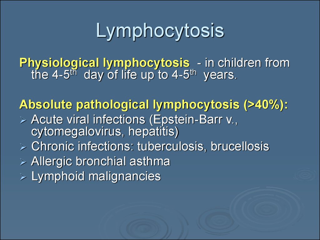 Lymphocytosis