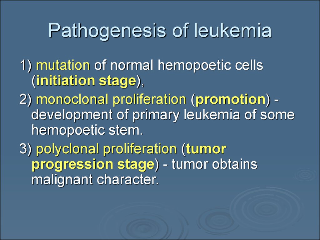 Pathogenesis of leukemia