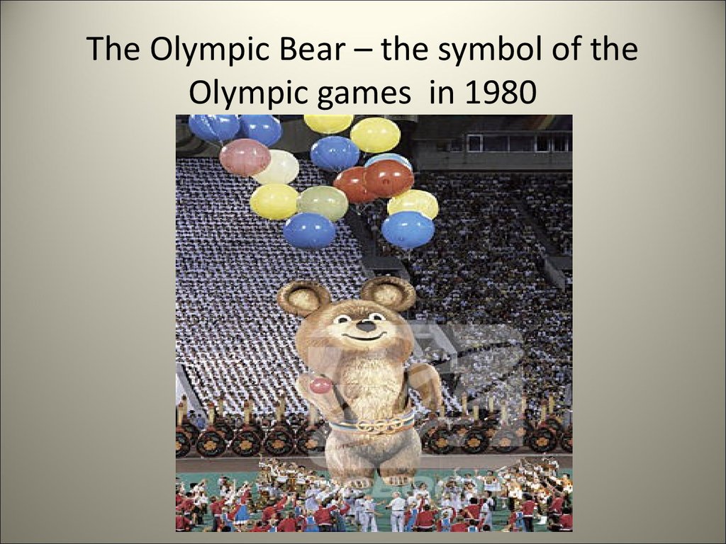 The Olympic Bear – the symbol of the Olympic games in 1980