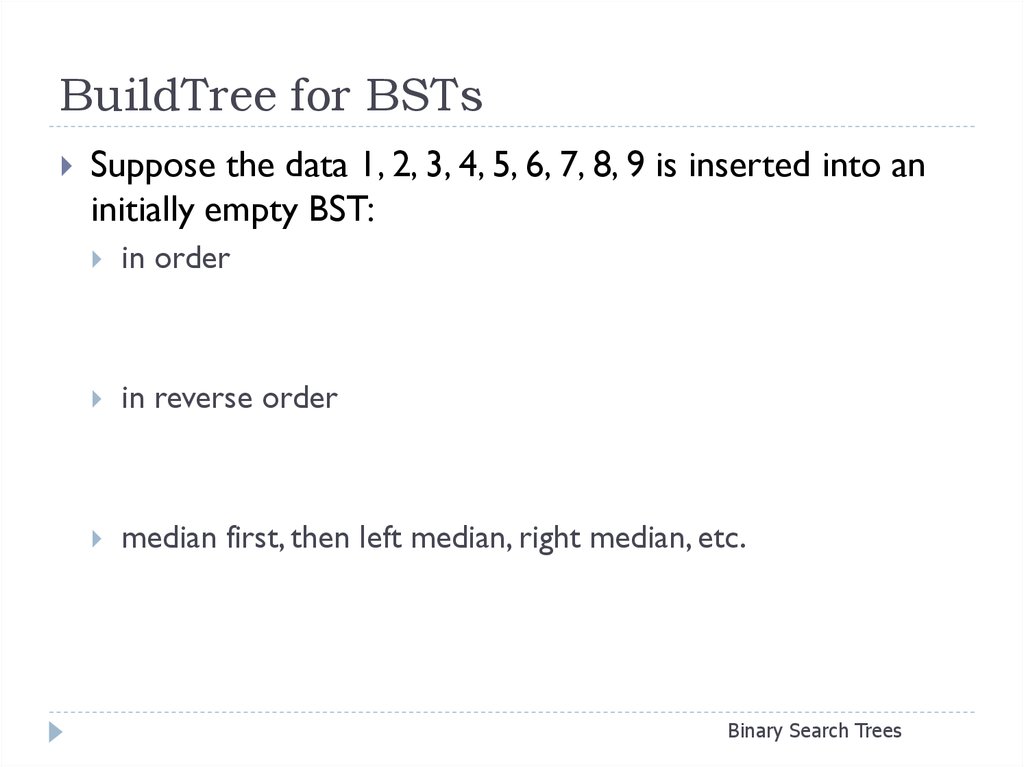 BuildTree for BSTs