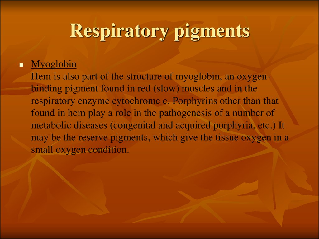 Respiratory pigments
