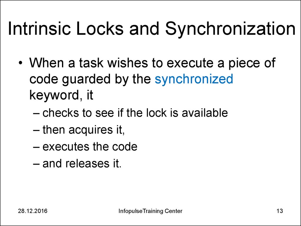 Intrinsic Locks and Synchronization