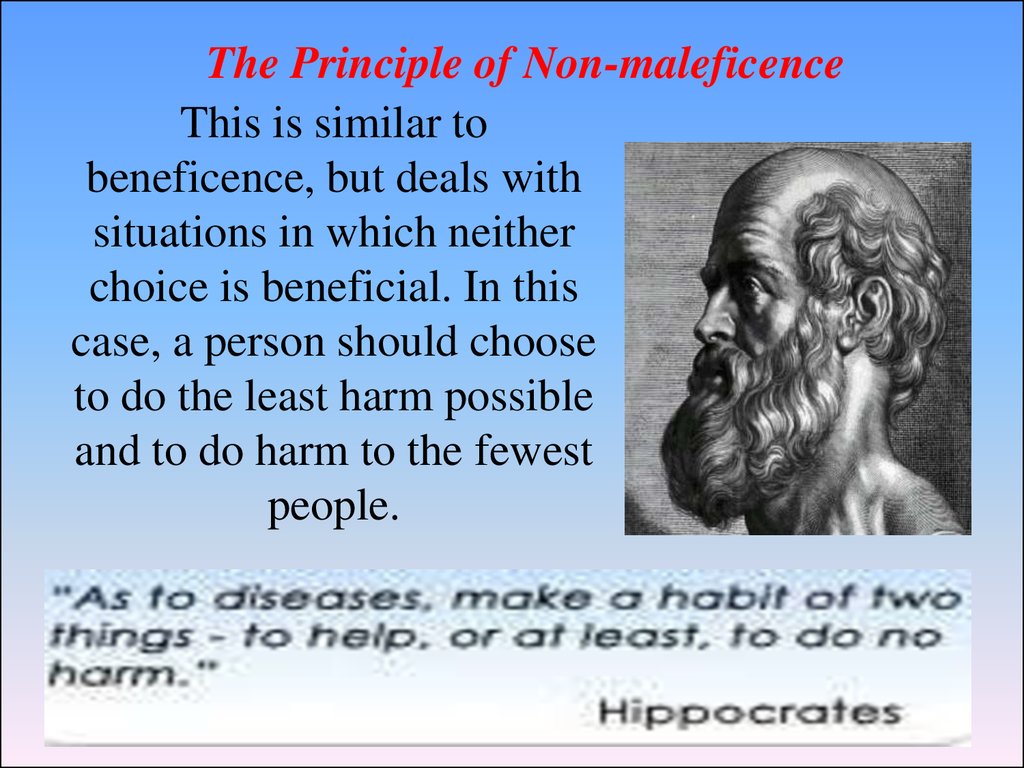 The Principle of Non-maleficence