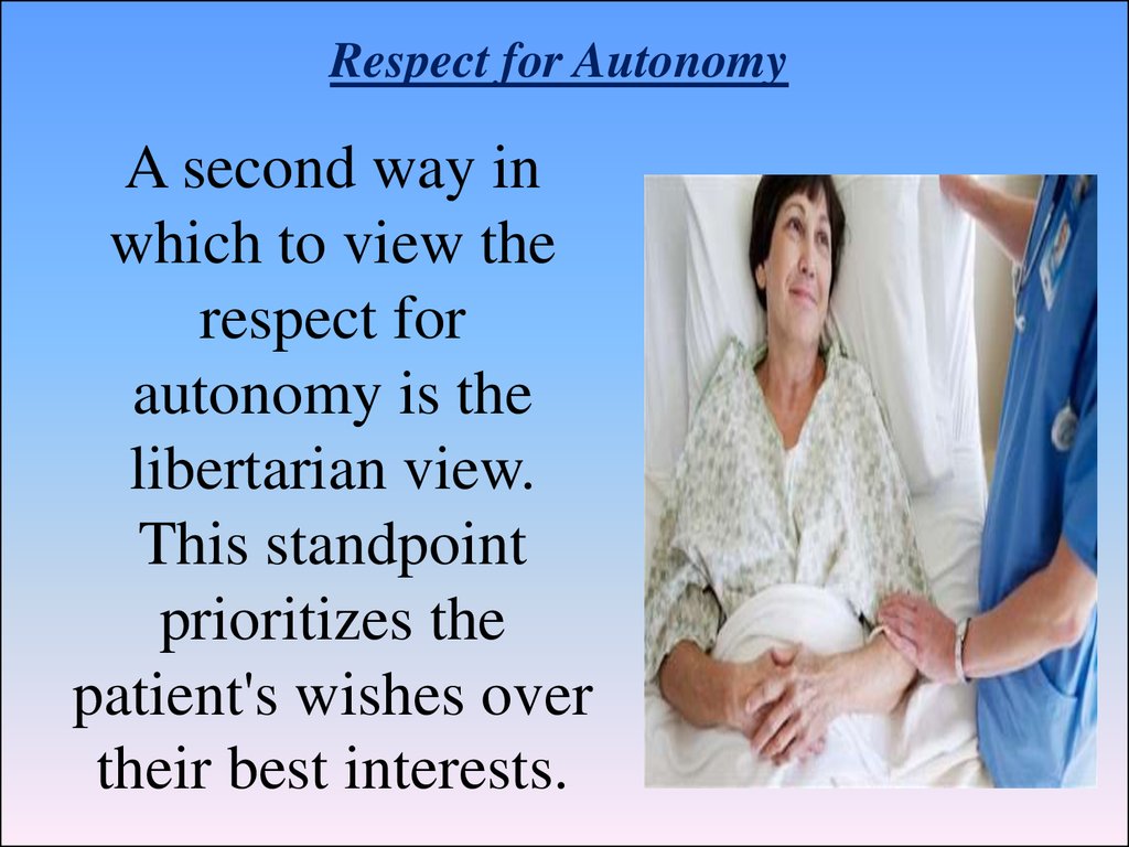 Respect for Autonomy