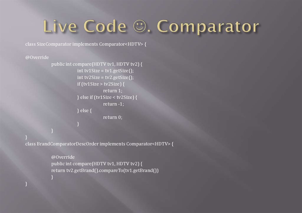Live Code . Comparator