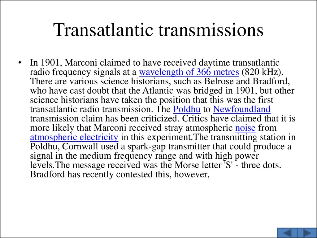 Transatlantic transmissions