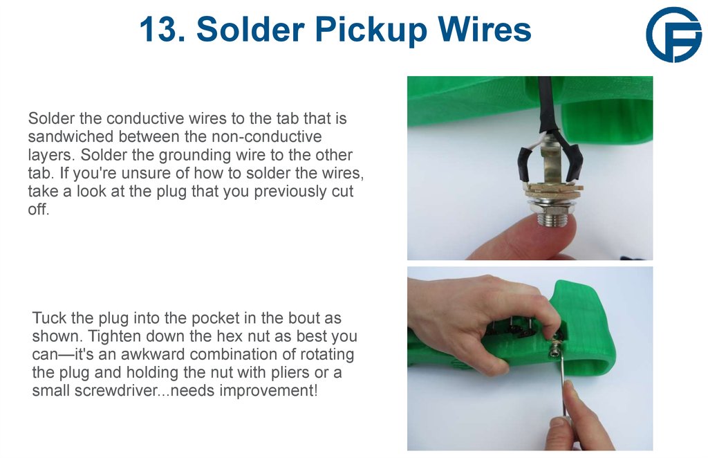 13. Solder Pickup Wires