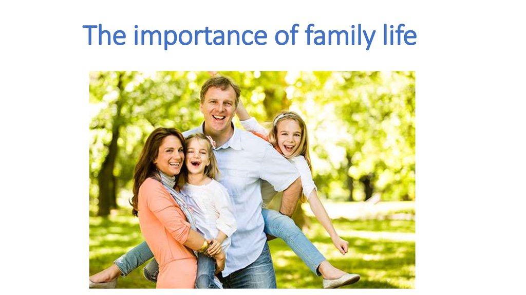 presentation on importance of family
