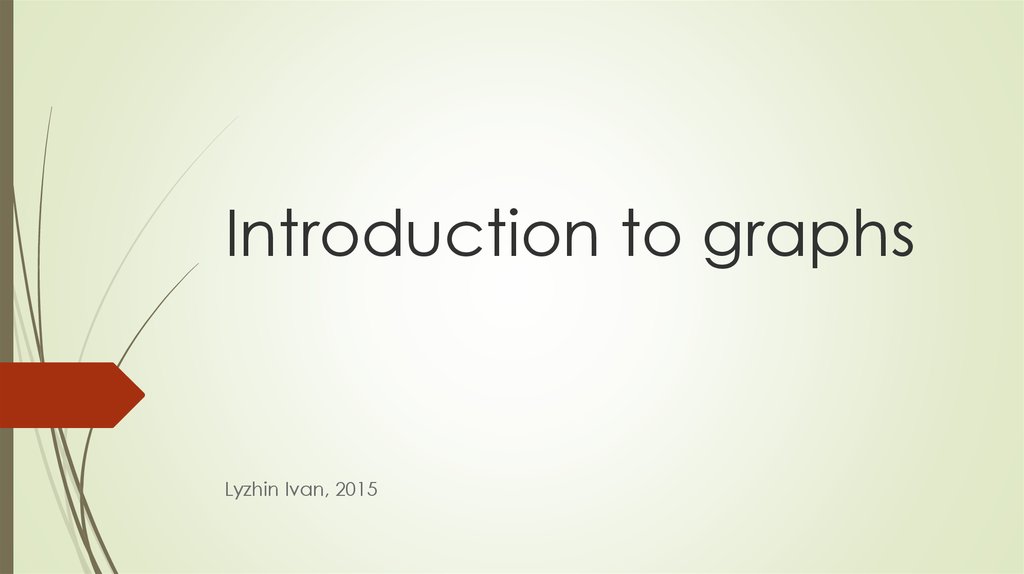 Introduction to graphs