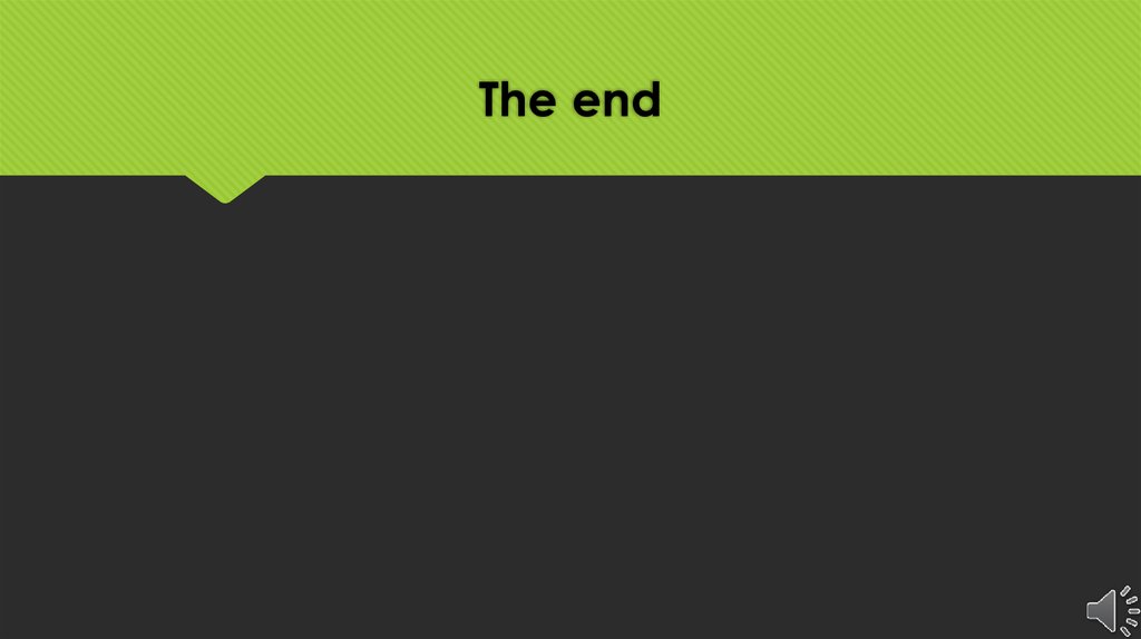 The end