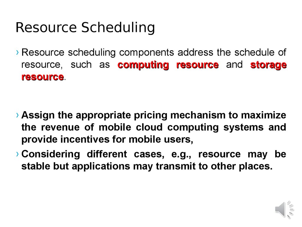 Resource Scheduling