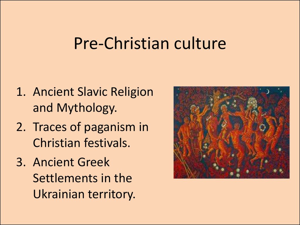Pre-Christian culture