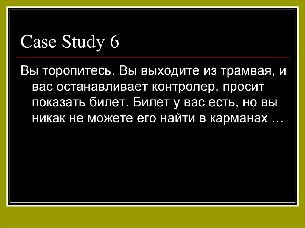 Case Study 6