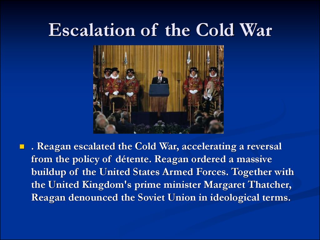 Escalation of the Cold War