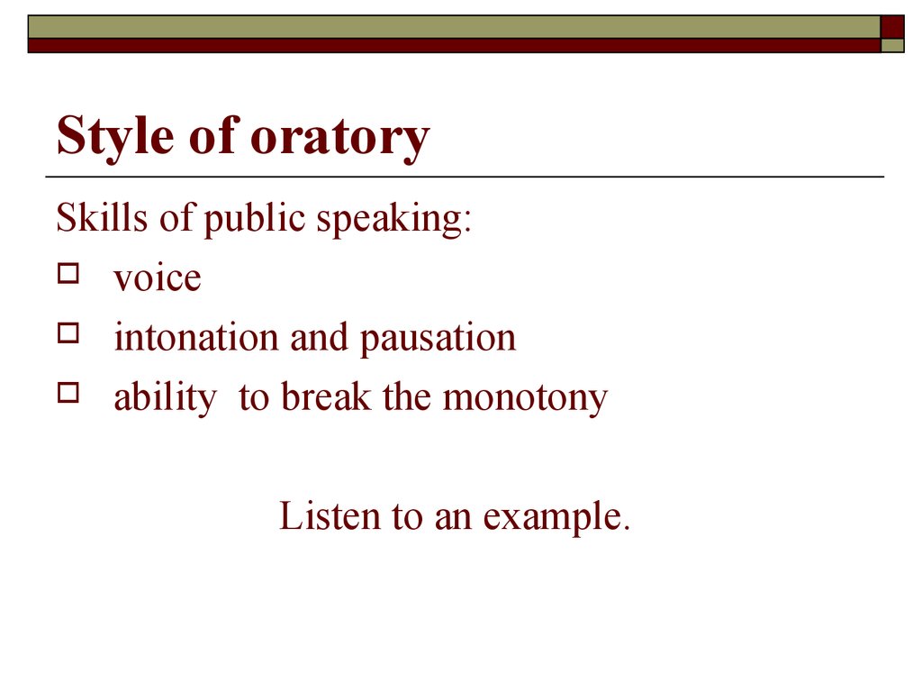 Style of oratory