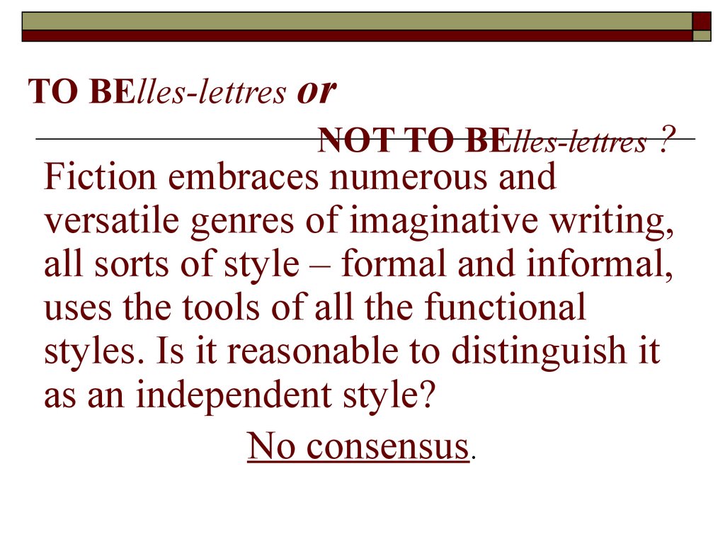 Belles lettres. The Belles-lettres functional Style. Characteristics of Belles-lettres Style. The Belles-lettres Style презентация на английском. The Belles lettres Style examples.