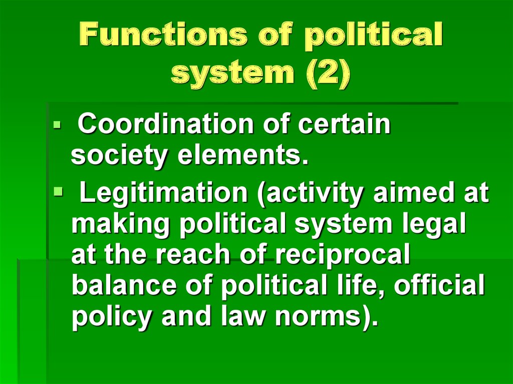 The Social Functions Of Political Systems