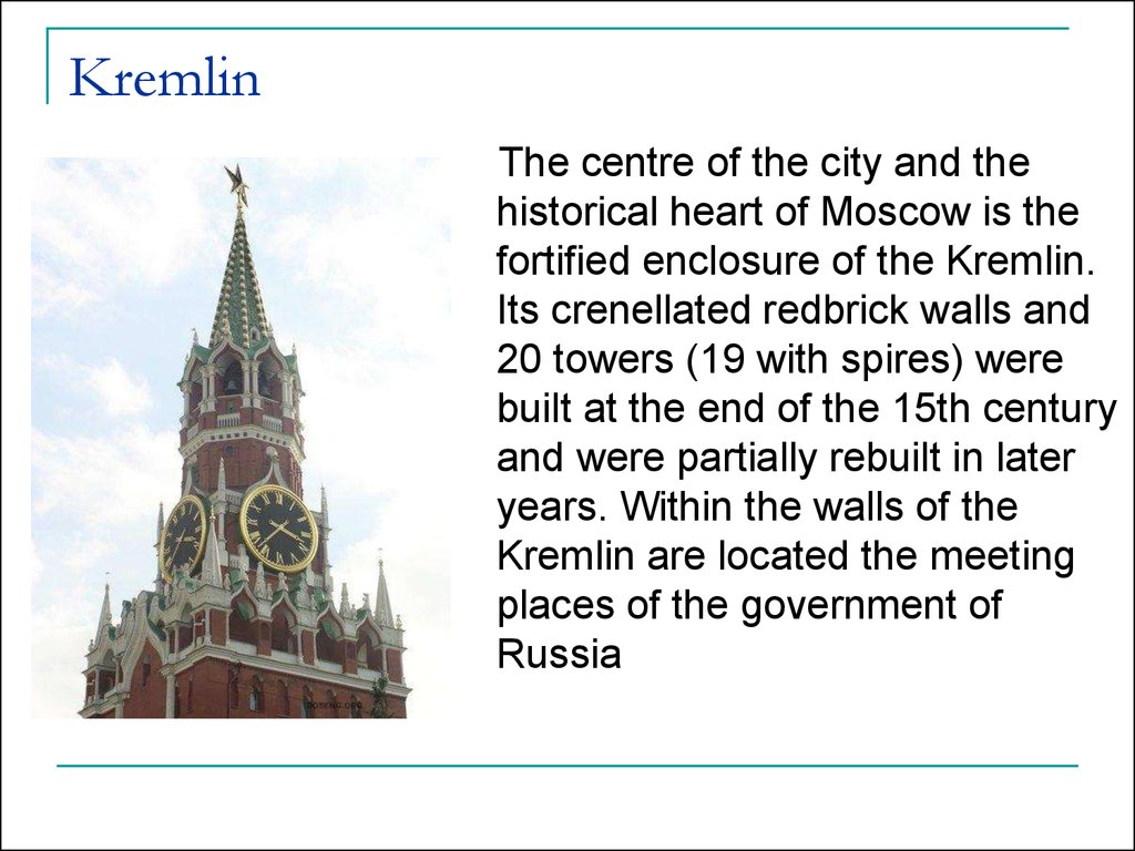 Moscow is located. The Kremlin is the Heart of Moscow. Англ the Kremlin Walls. The Kremlin is the Centre of the City. The Kremlin is the historical Centre of the City the Heart of Moscow перевод.