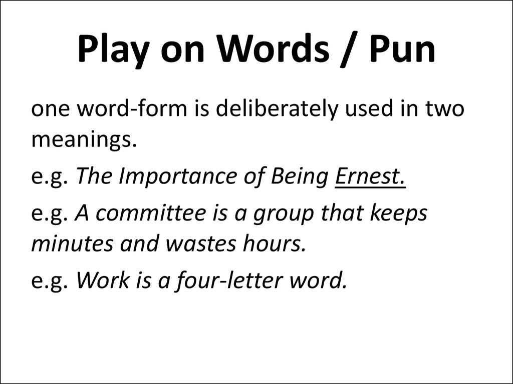 Play on Words / Pun