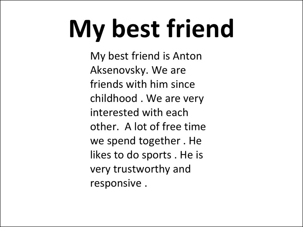 My best friend - online presentation