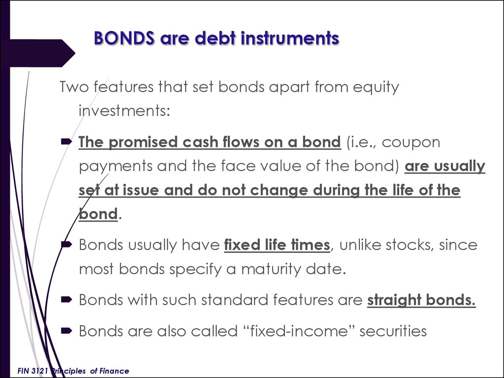 BONDS are debt instruments