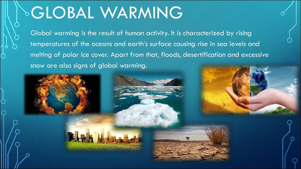 Global warming has. Global warming ppt. Презентация на тему глобальное потепление на английском. Global warming presentation. Презентация по английскому языку глобальные потепления.