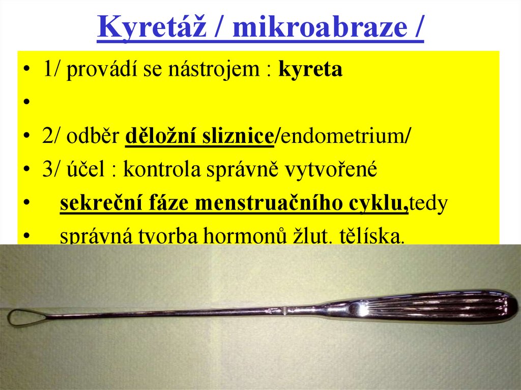 Kyretáž / mikroabraze /
