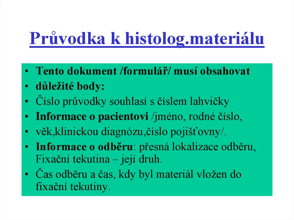 Průvodka k histolog.materiálu