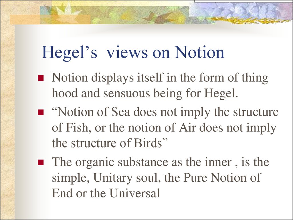 Hegel’s views on Notion