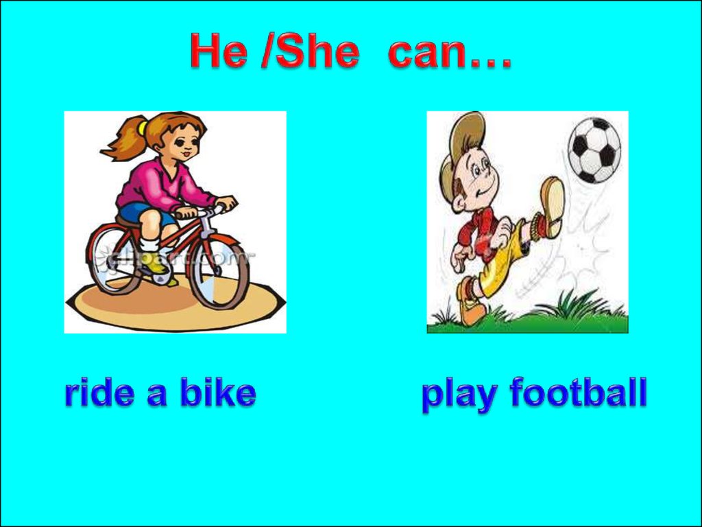 Has she ride a bike