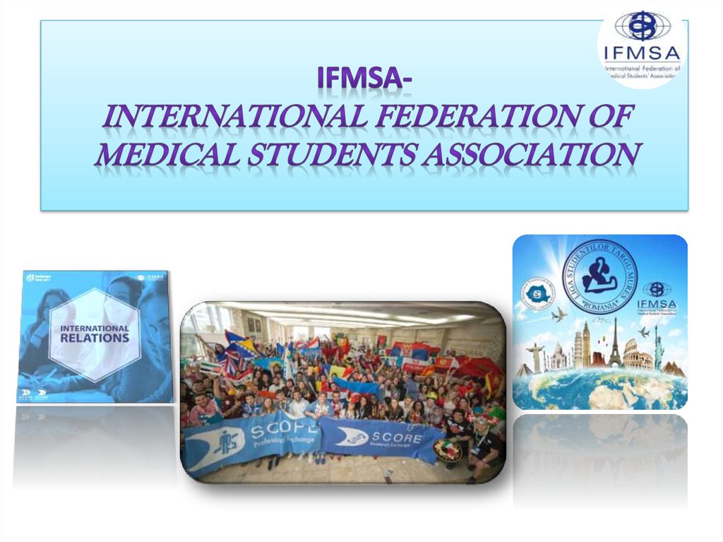 iFMSA- International Federation of medical students association