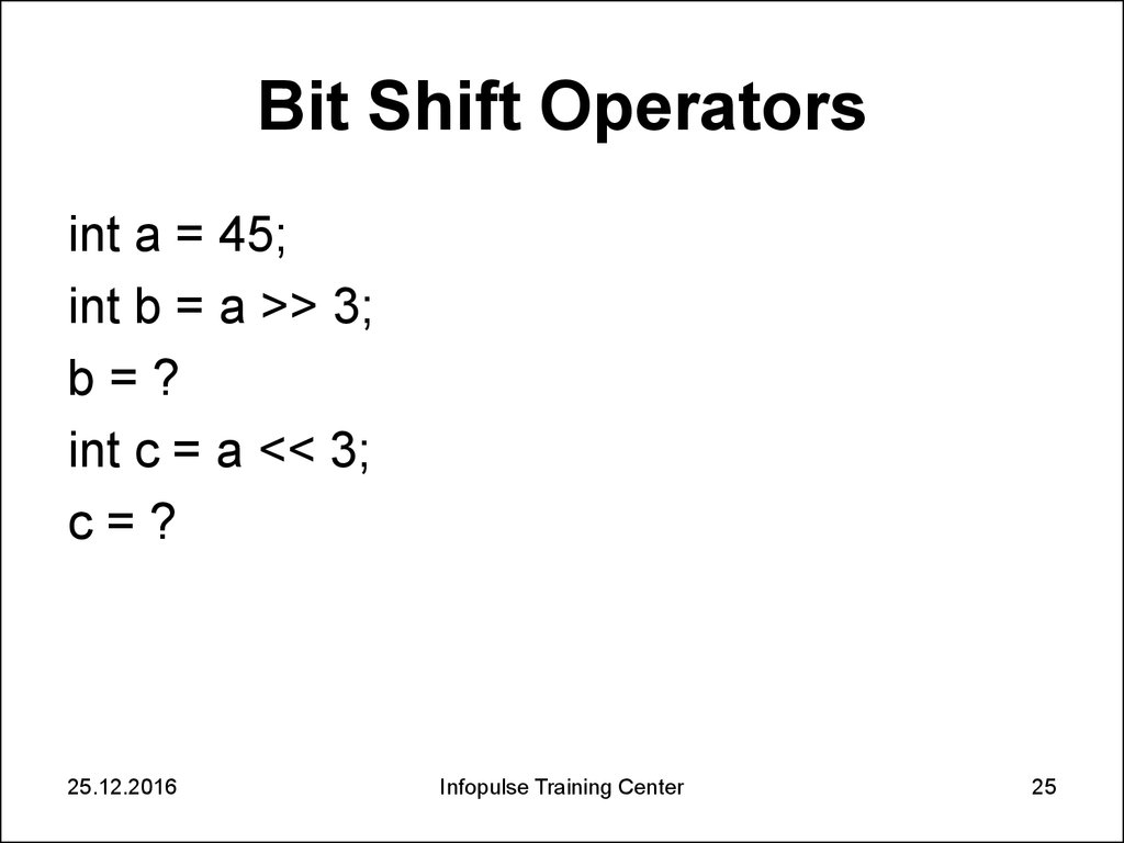 Bit Shift Operators