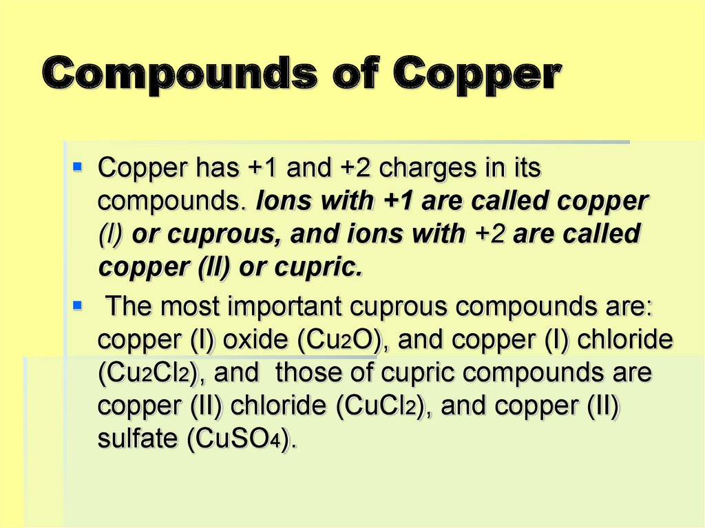 Compounds of Copper