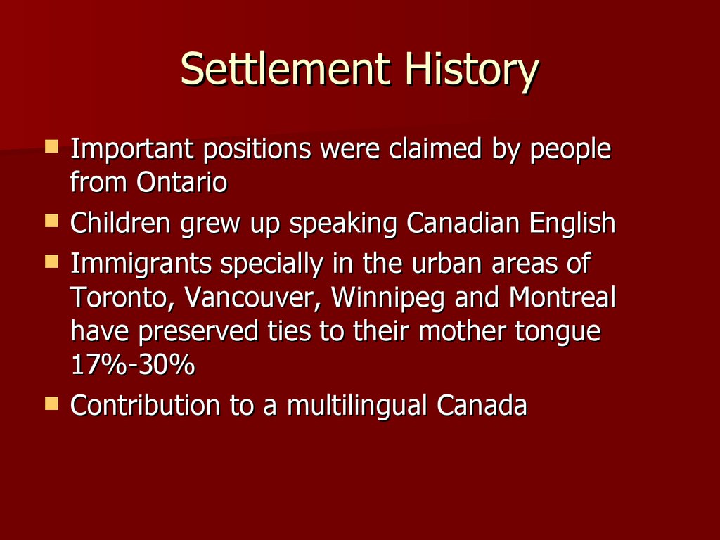 Settlement History