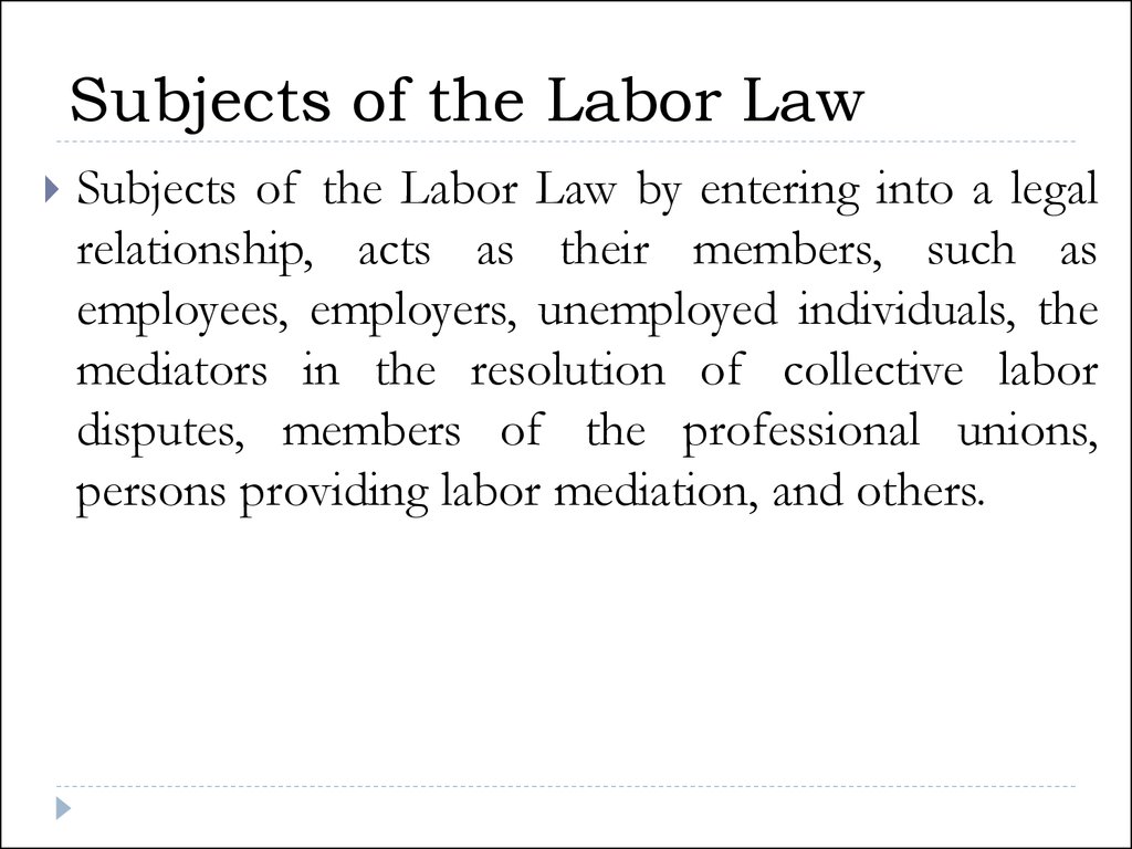 Subjects of the Labor Law