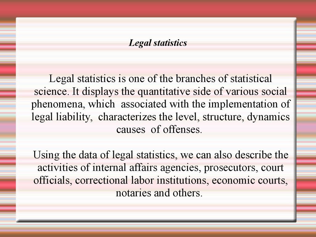 Legal statistics