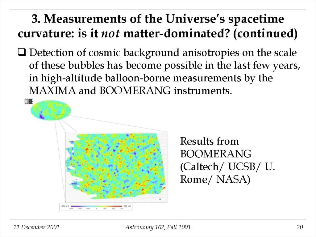 3. Measurements of the Universe’s spacetime curvature: is it not matter-dominated? (continued)