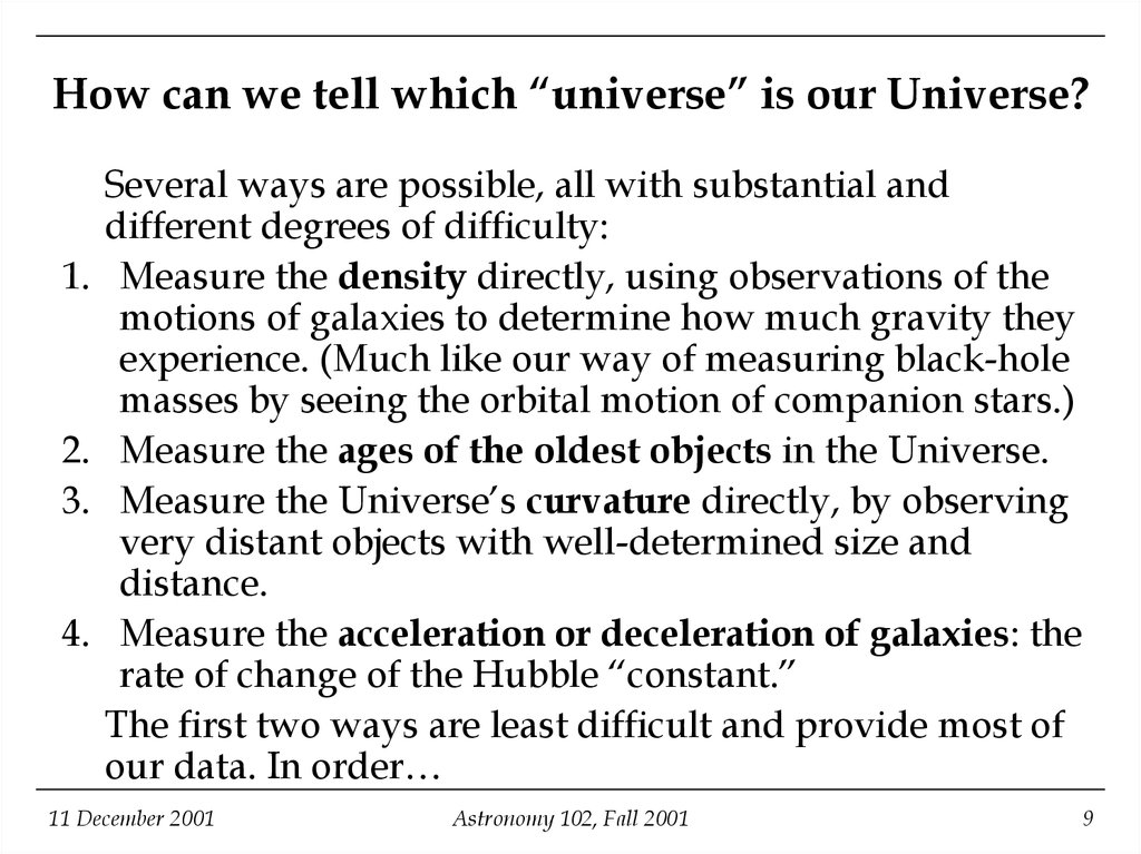 How can we tell which “universe” is our Universe?