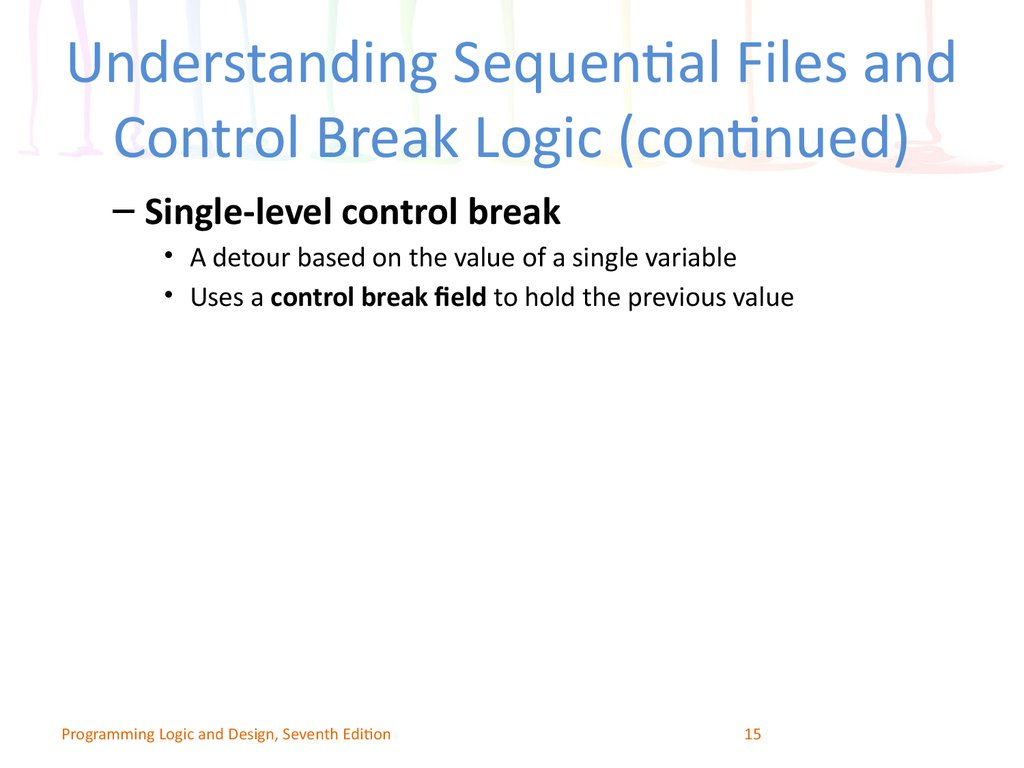 Understanding Sequential Files and Control Break Logic (continued)